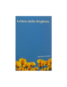 Lettere dalla Kirghisia