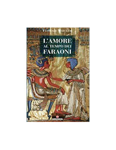 L'Amore al Tempo dei Faraoni