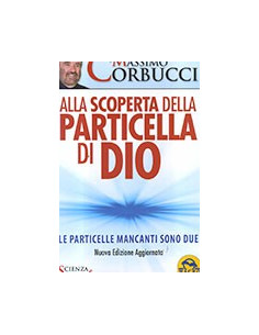 Alla Scoperta della Particella di Dio