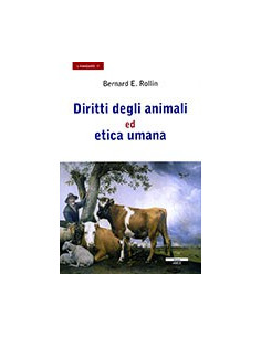 Diritti degli Animali ed Etica Umana