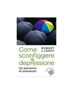 Come Sconfiggere la Depressione