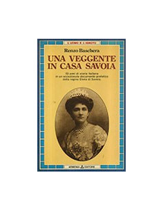 Una Veggente in Casa Savoia