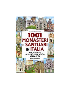 1001 Monasteri e Santuari in Italia