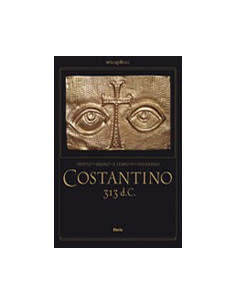 Costantino 313 d. C.