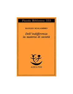 Dell’Indifferenza in Materia di Società