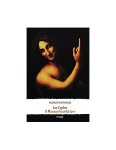 Lux Cypher - Il Manoscritto della Luce