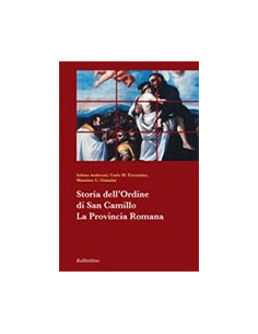Storia dell'ordine di San Camillo. La Provincia Romana