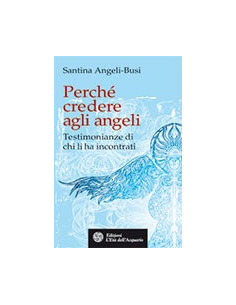 Perché credere agli angeli