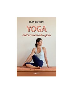 Yoga dall’Armonia alla Gioia
