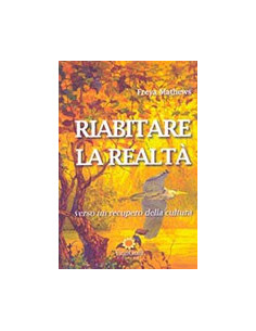 Riabitare la Realtà