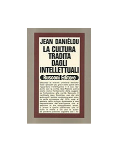 La Cultura Tradita dagli Intellettuali