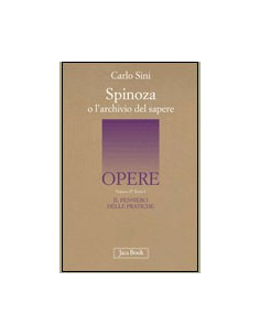 Spinoza o l'Archivio del Sapere