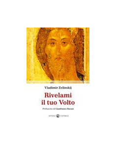 Rivelami il Tuo Volto