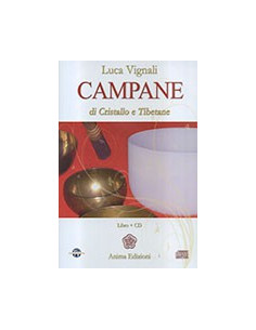 Campane di Cristallo e Tibetane