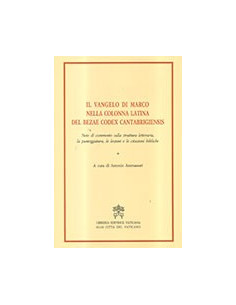 Il Vangelo di Marco nella Colonna Latina del Bezae Codex Cantabrigiensis