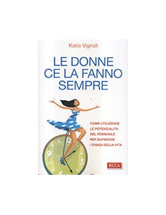 Le Donne ce la Fanno Sempre
