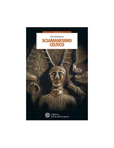 Sciamanesimo Celtico