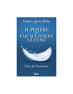 Il Potere di Far Accadere le Cose