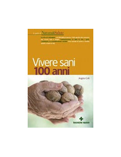 Vivere Sani 100 Anni
