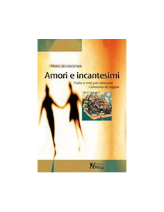 Amori e Incantesimi