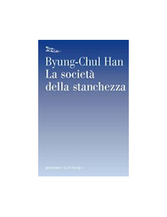 La Società della Stanchezza