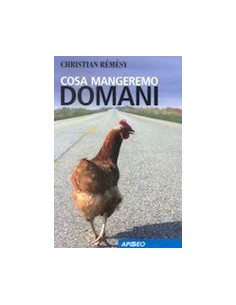 Cosa Mangeremo Domani