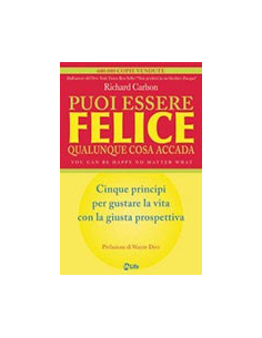 Puoi Essere Felice Qualunque Cosa Accada