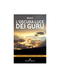L'Oscura Luce dei Guru