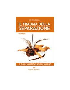 Il Trauma della Separazione