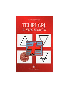 Templari: Il Vero Segreto