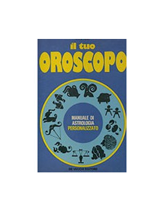 Il Tuo Oroscopo
