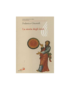 La Storia degli Inizi