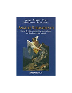 Angeli e Stigmatizzari