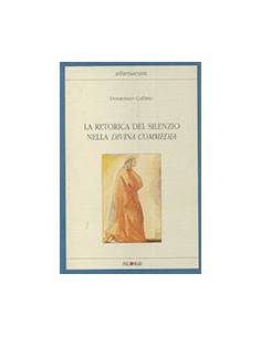 La Retorica del Silenzio nella Divina Commedia