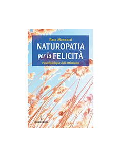 Naturopatia per la Felicità