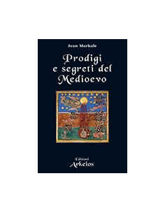 Prodigi e Segreti del Medioevo