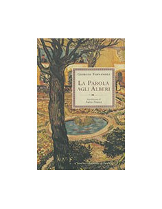 La Parola agli Alberi