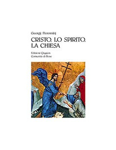Cristo, lo Spirito, la Chiesa