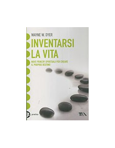 Inventarsi la Vita