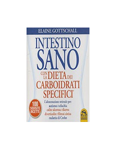 Intestino Sano con la Dieta dei Carboidrati Specifici