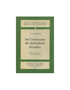 Dal Cristianesimo allo Spiritualismo Scientifico