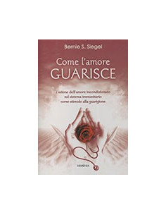 Come l'Amore Guarisce
