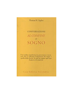 Conversazioni al Confine del Sogno