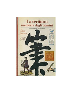 La Scrittura Memoria degli Uomini