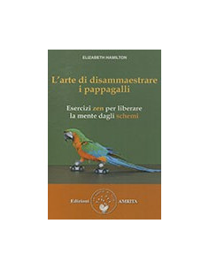 L'Arte di Disammaestrare i Pappagalli
