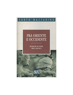 Fra Oriente e Occidente