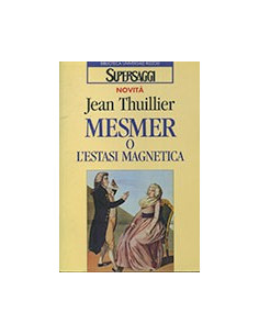 Mesmer o l'Estasi Magnetica