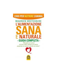 L'Alimentazione Sana e Naturale