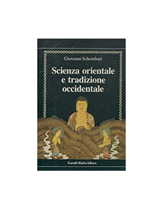 Scienza Orientale e Tradizione Occidentale