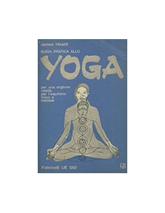 Guida Pratica allo Yoga